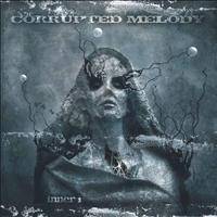Corrupted Melody : Inner I